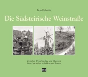 Näheres über die Geschichte der Südsteirischen Weinstraße gibt es im Buch "Die Südsteirische Weinstraße" von Bernd Schmidt. 